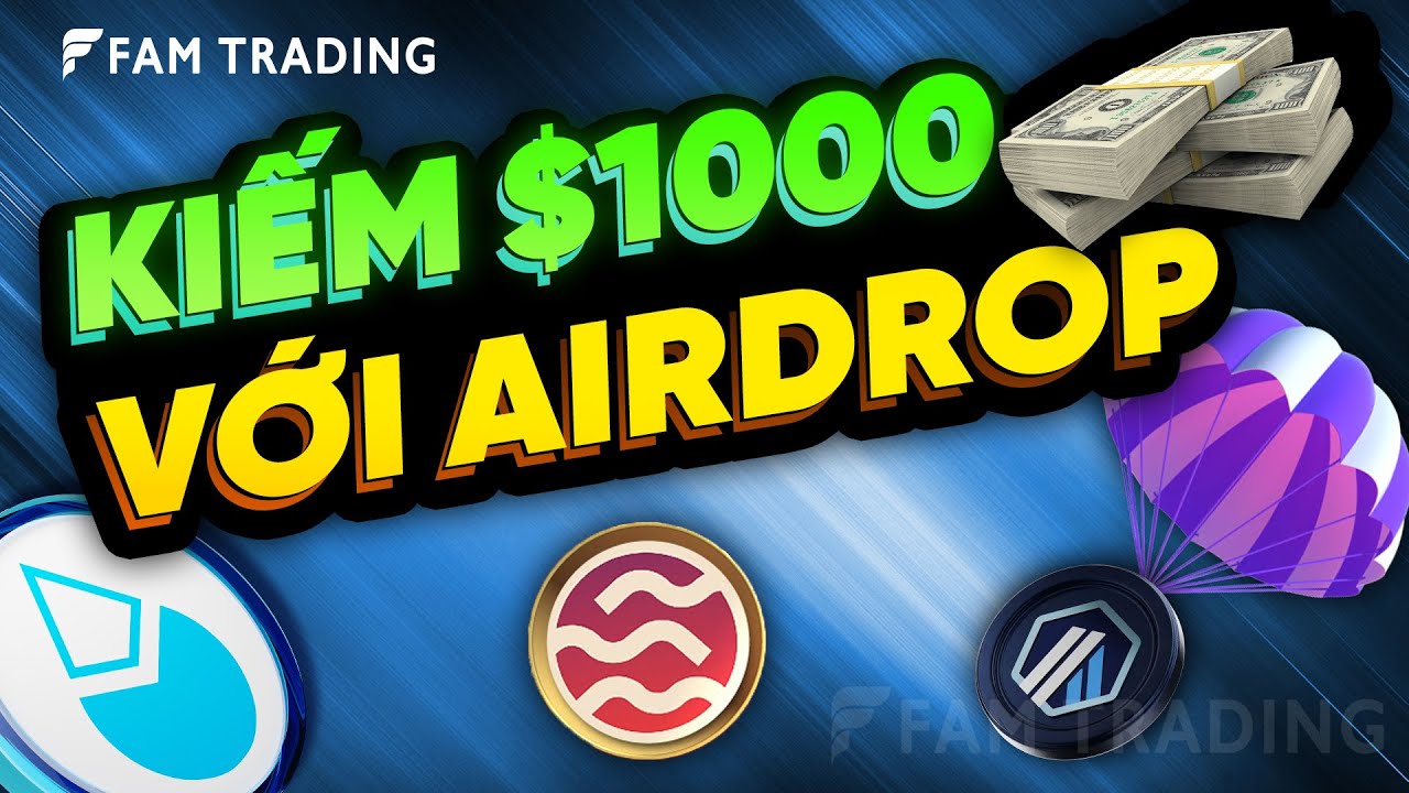 Kiếm Tiền Airdrop Là Gì Hướng Dẫn Làm Airdrop Cho Người Mới Bắt đầu 2024 Fuchaweb3 